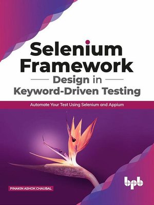 Selenium Framework Design in Keyword-Driven Testing - ebook